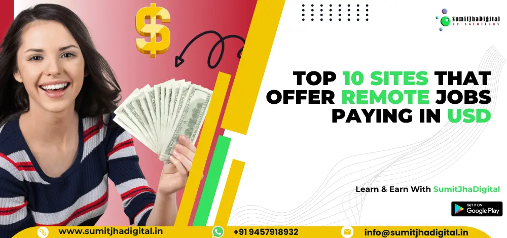 Top 10 Sites That Offer Remote Jobs Paying in USD
